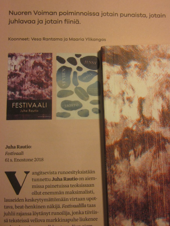 Festivaalista kirjoitettiin mm. Nuoressa Voimassa